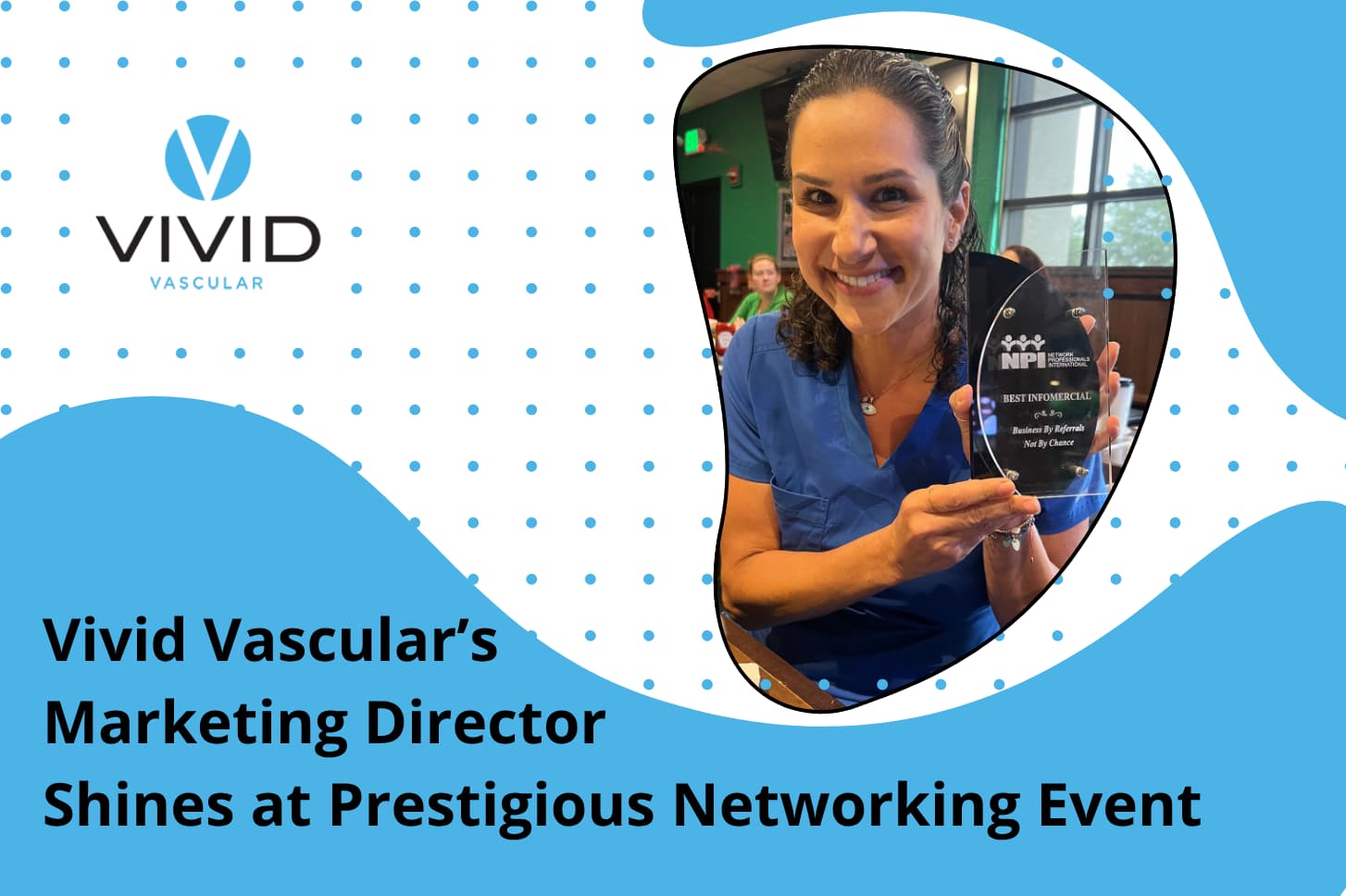 Vivid Vascular’s Marketing Director Shines at Prestigious Networking Event | Miami, FL | Call 786-500-5347